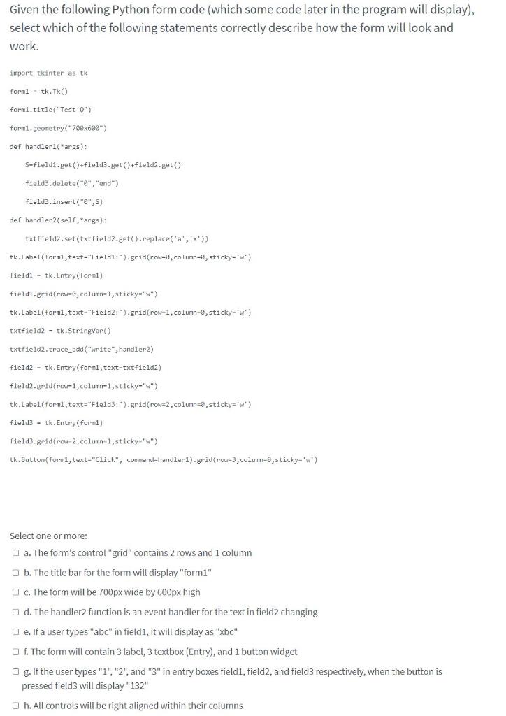 Solved Given the following Python form code (which some code | Chegg.com