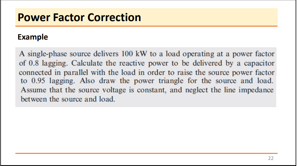 Solved Power Factor Correction Example A single-phase source | Chegg.com