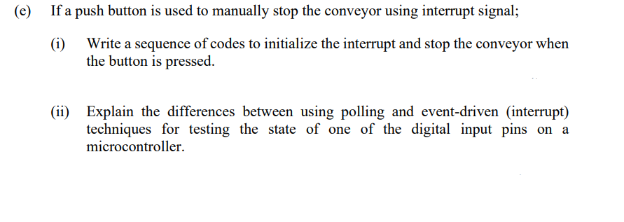 Solved (e) If a push button is used to manually stop the | Chegg.com