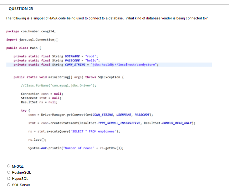 Alvast banner meesterwerk Solved QUESTION 25 The following is a snippet of JAVA code | Chegg.com