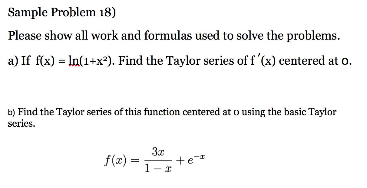 Solved Taylor Polynomials and Infinite Series Sample | Chegg.com