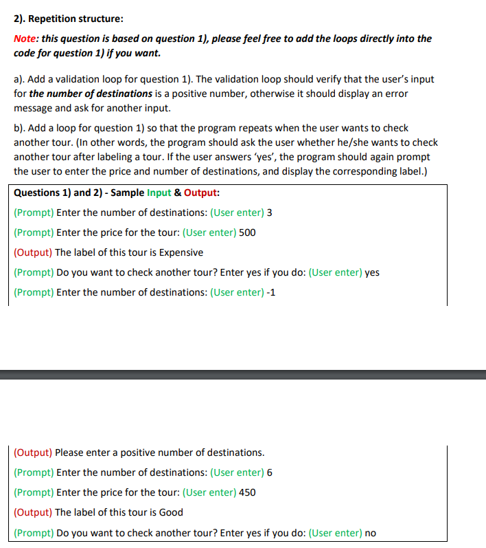 Solved 2). Repetition structure: Note: this question is | Chegg.com