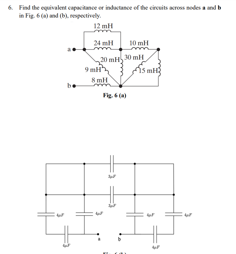 Solved Find The Equivalent Capacitance Or Inductance Of The | Chegg.com