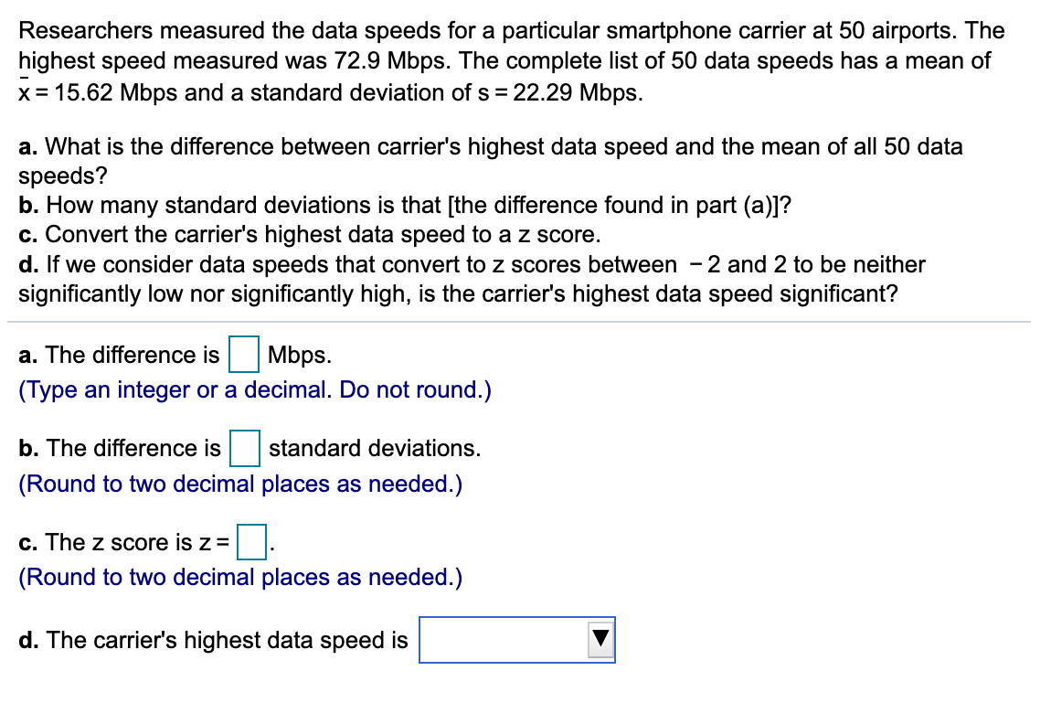 Solved Researchers measured the data speeds for a particular | Chegg.com