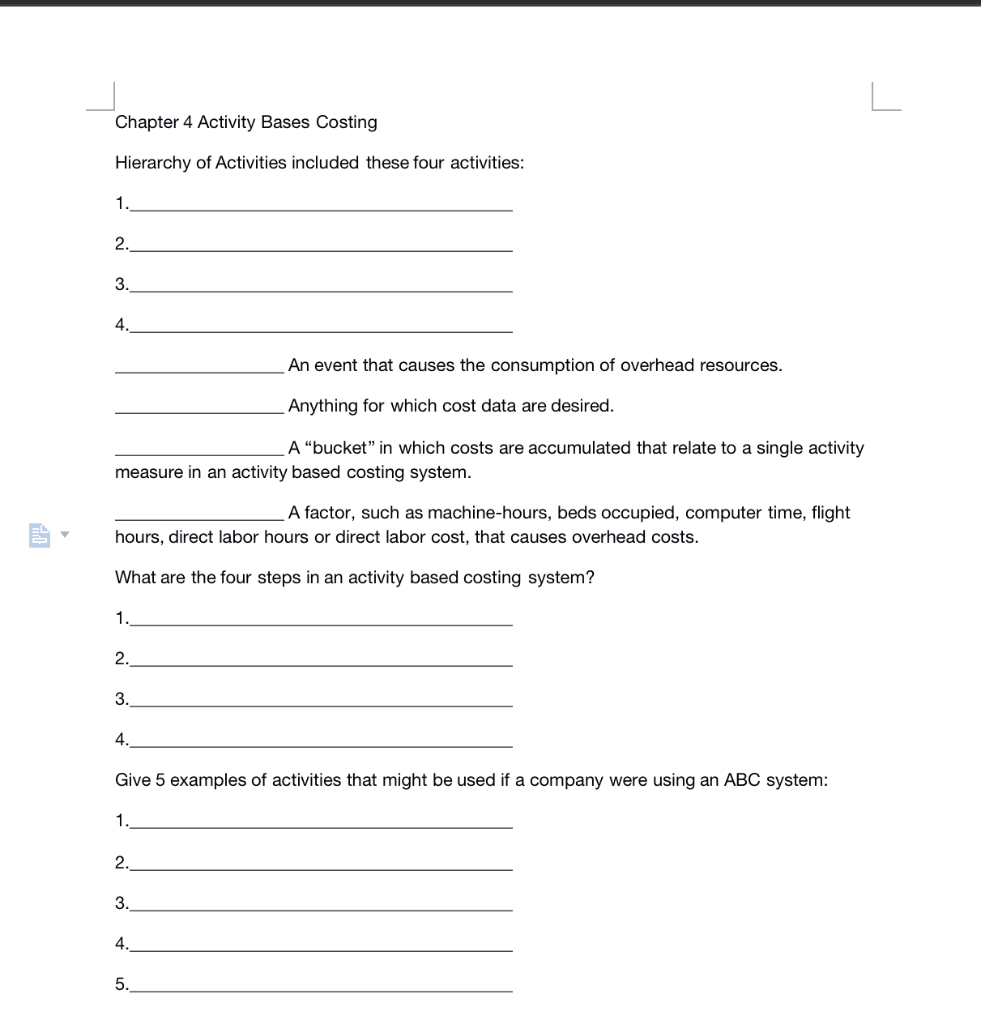 Solved Chapter 4 Activity Bases Costing Hierarchy of | Chegg.com