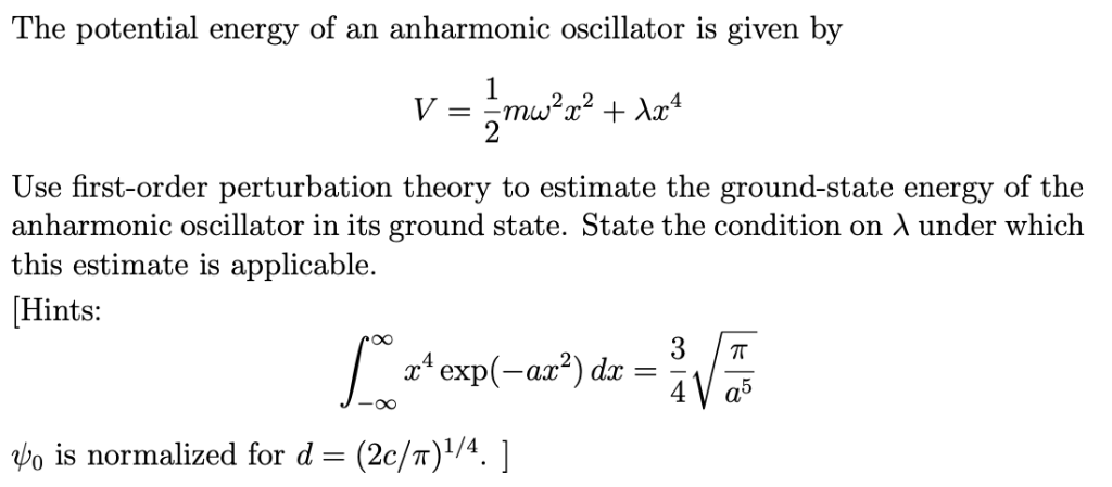 Solved The potential energy of an anharmonic oscillator is | Chegg.com