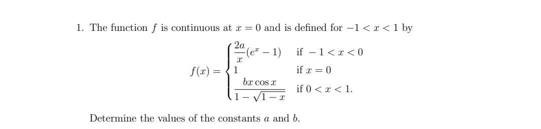 Solved 1. The function f is continuous at x=0 and is defined | Chegg.com