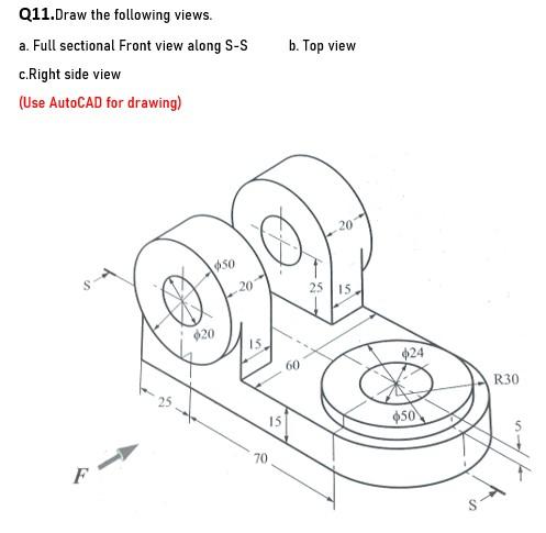 Solved Q11.Draw the following views a. Full sectional Front | Chegg.com