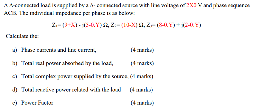 Solved A ∆-connected load is supplied by a ∆- connected | Chegg.com