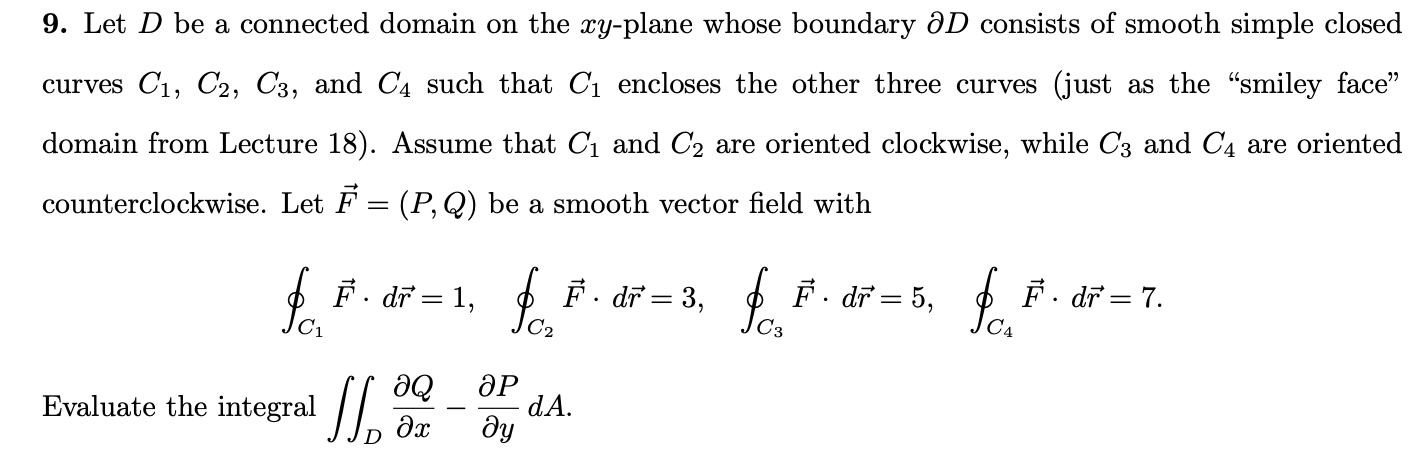 Solved 9. Let D be a connected domain on the xy-plane whose | Chegg.com
