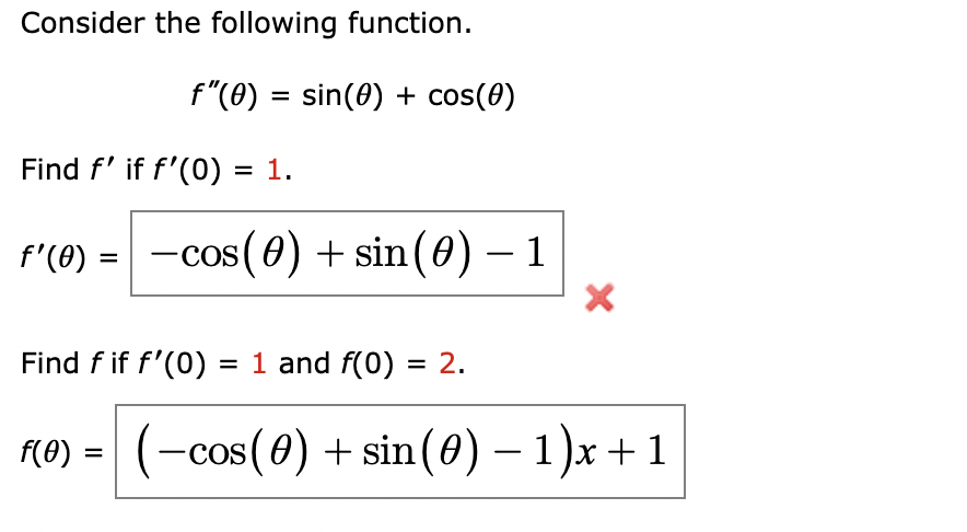 Solved Consider The Following Function. F′′(θ)=sin(θ)+cos(θ) 