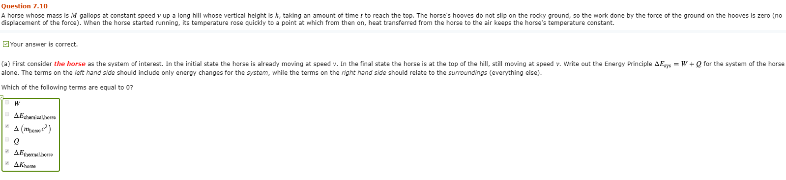 Solved Question 7.10 A horse whose mass is M gallops at | Chegg.com