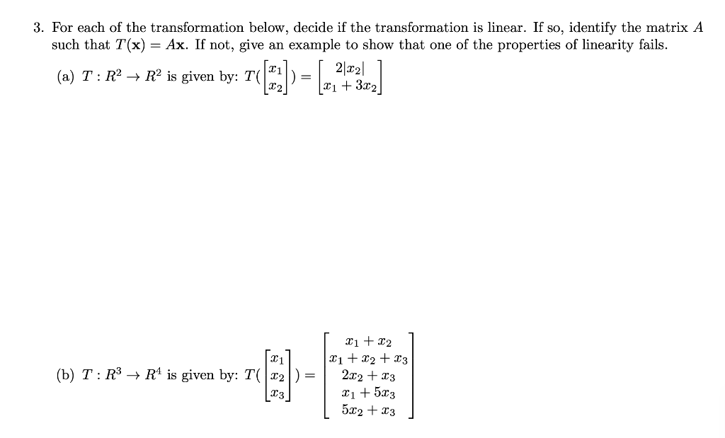Solved 3. For each of the transformation below, decide if | Chegg.com