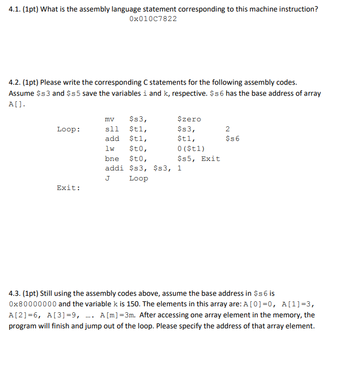 4.1. (1pt) What is the assembly language statement | Chegg.com