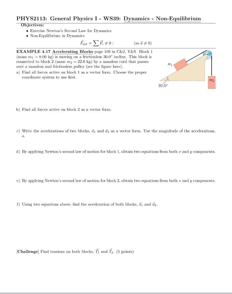 Solved PHYS2113: General Physics I - WS39: Dynamics - | Chegg.com