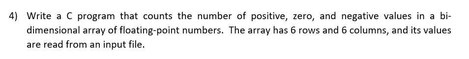 Solved 4) Write a C program that counts the number of | Chegg.com