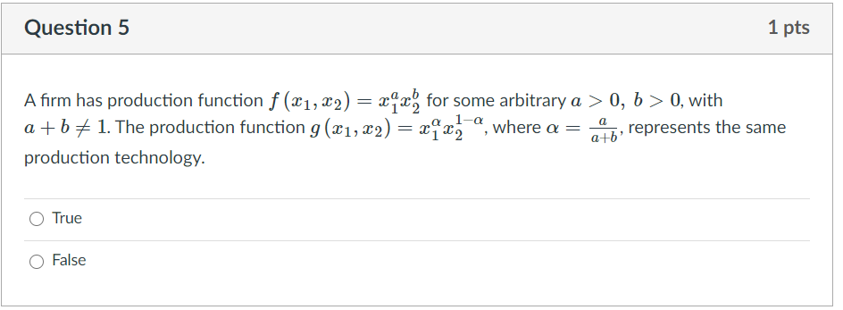 Solved Question 5 1 pts A firm has production function f | Chegg.com