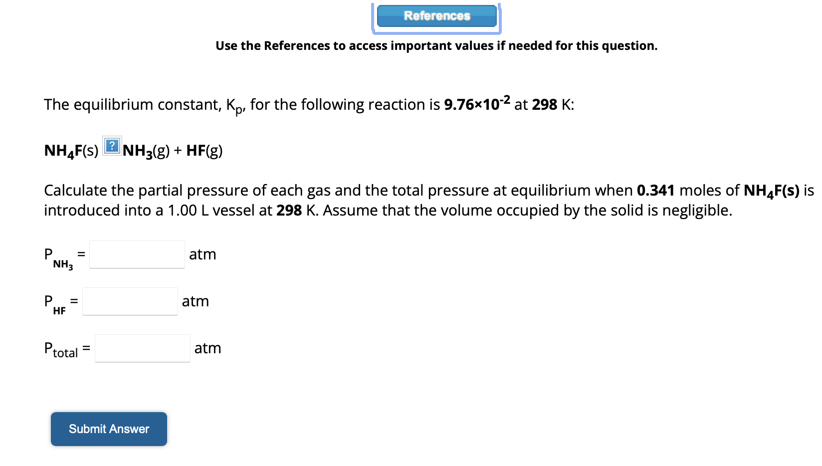 Solved The equilibrium constant, Kp, for the following | Chegg.com