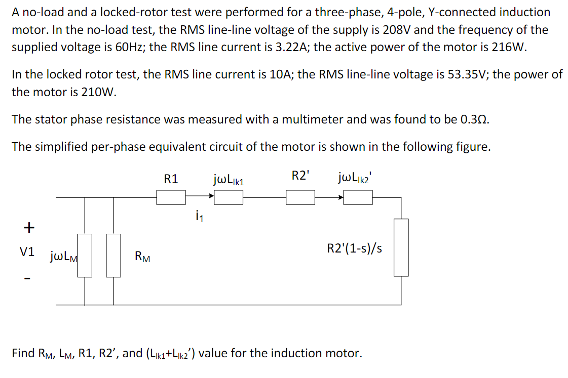 Solved A no-load and a locked-rotor test were performed for | Chegg.com