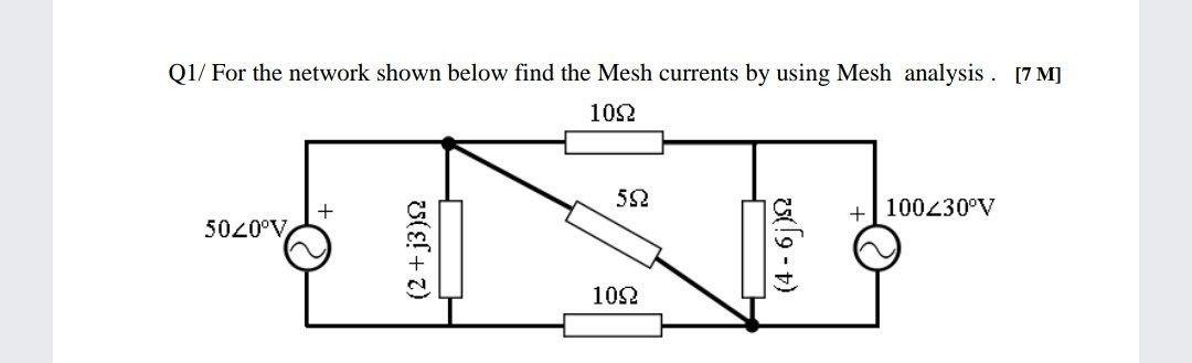 Solved Q1/ For the network shown below find the Mesh | Chegg.com