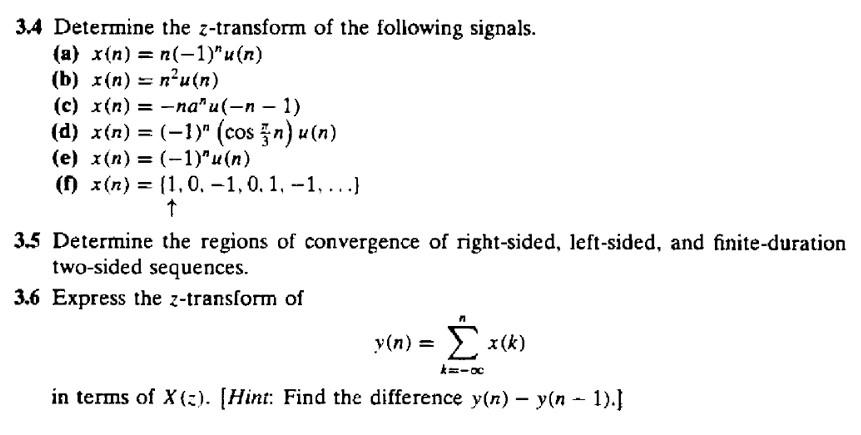 Solved 3.4 Determine the z-transform of the following