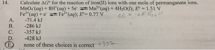 Solved Calculate Delta G degree for the reaction of iron(II) | Chegg.com