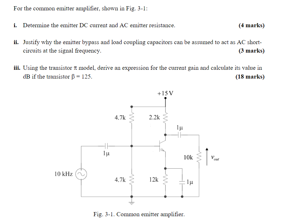 Solved For the common emitter amplifier, shown in Fig. 3-1: | Chegg.com