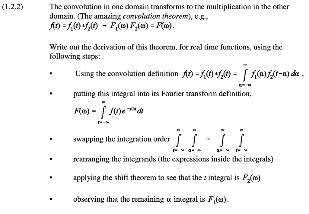 Solved The convolution in one domain transforms to the | Chegg.com