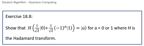 Solved Deutsch Algorithm - Quantum Computing Exercise 18.8: | Chegg.com