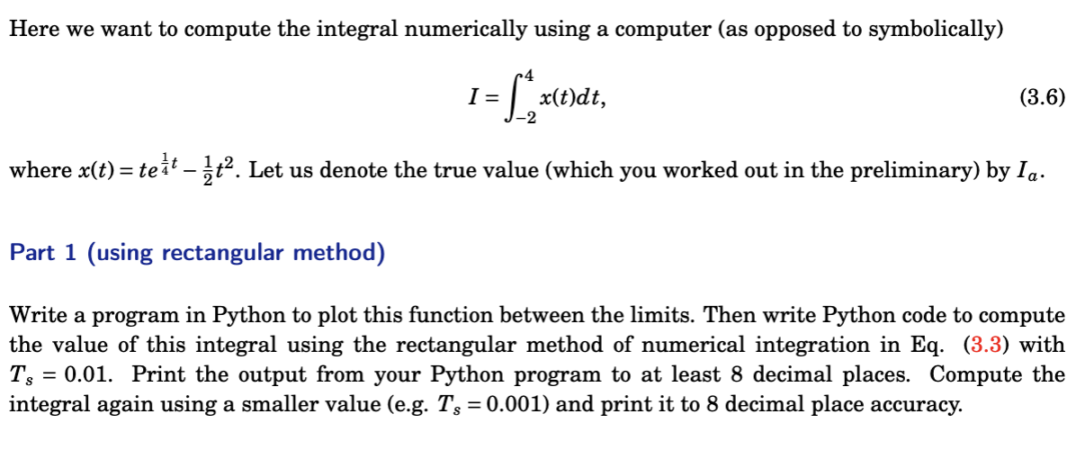 Solved We compute this integral in Python by discretizing | Chegg.com