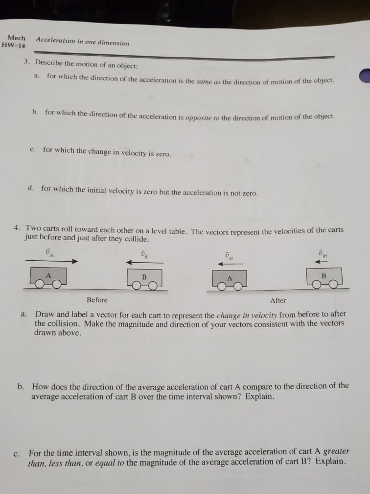 Solved Mech HW-14 Acceleration In One Dimension 3. Describe | Chegg.com