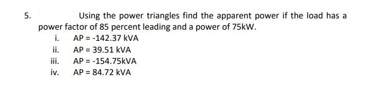 Solved 5. 5. Using the power triangles find the apparent | Chegg.com