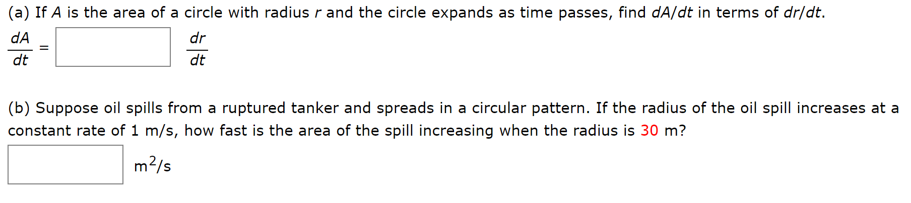 Solved (a) If A Is The Area Of A Circle With Radius R And | Chegg.com