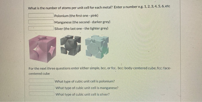 Solved What is the number of atoms per unit cell for each | Chegg.com