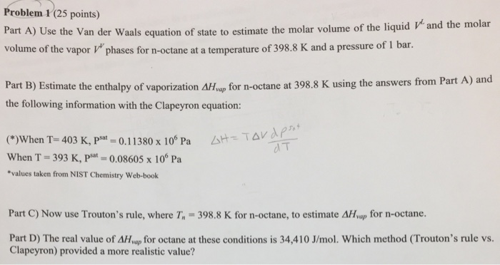 Solved Use the Van der Waals equation of state to estimate | Chegg.com
