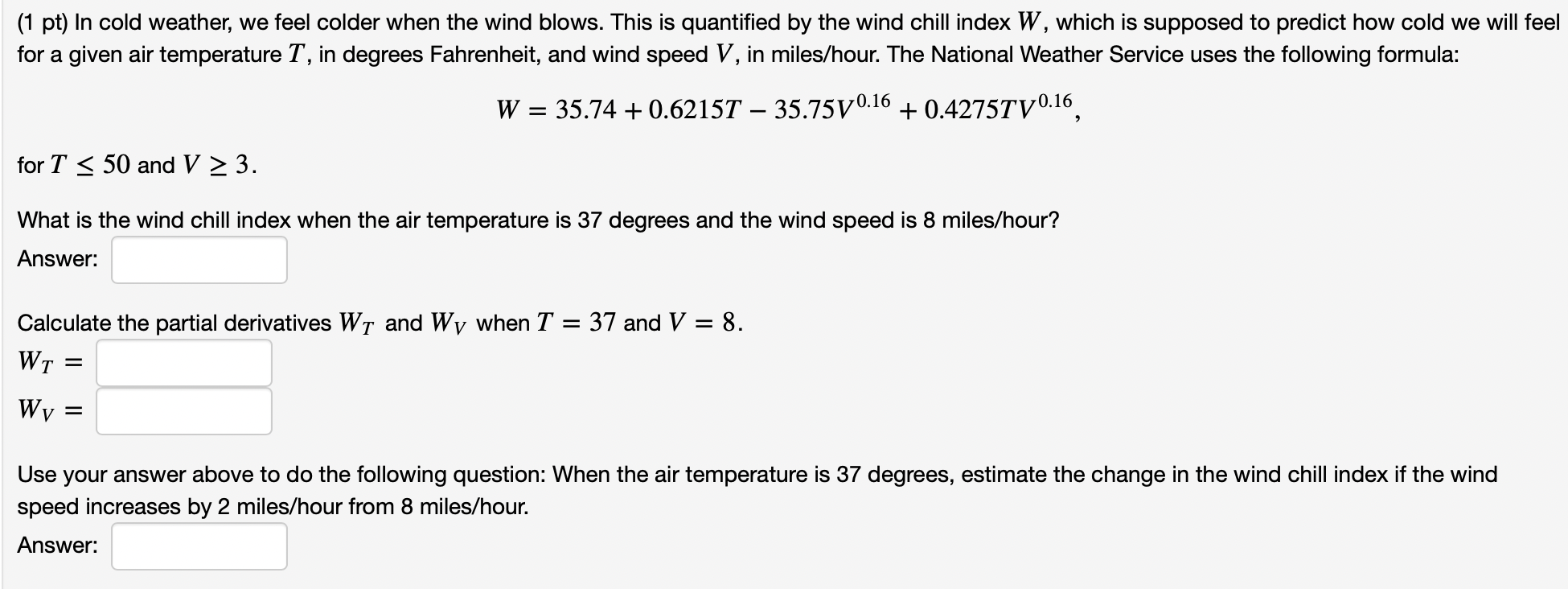 Solved ( 1pt In cold weather, we feel colder when the wind | Chegg.com