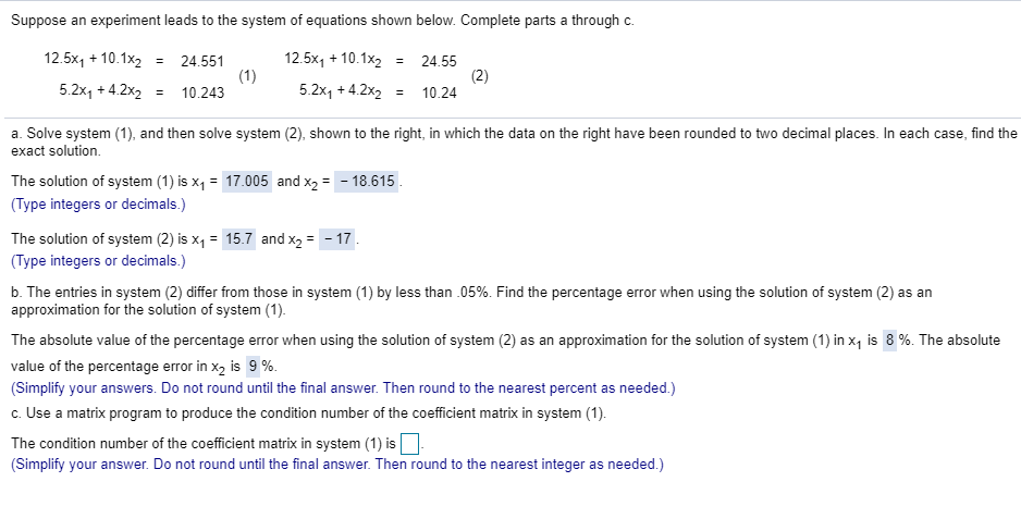 Solved Suppose an experiment leads to the system of | Chegg.com