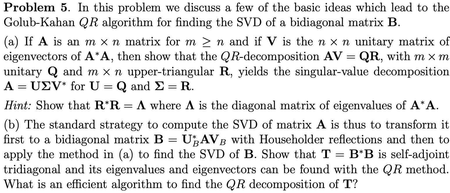 Problem 5. In this problem we discuss a few | Chegg.com