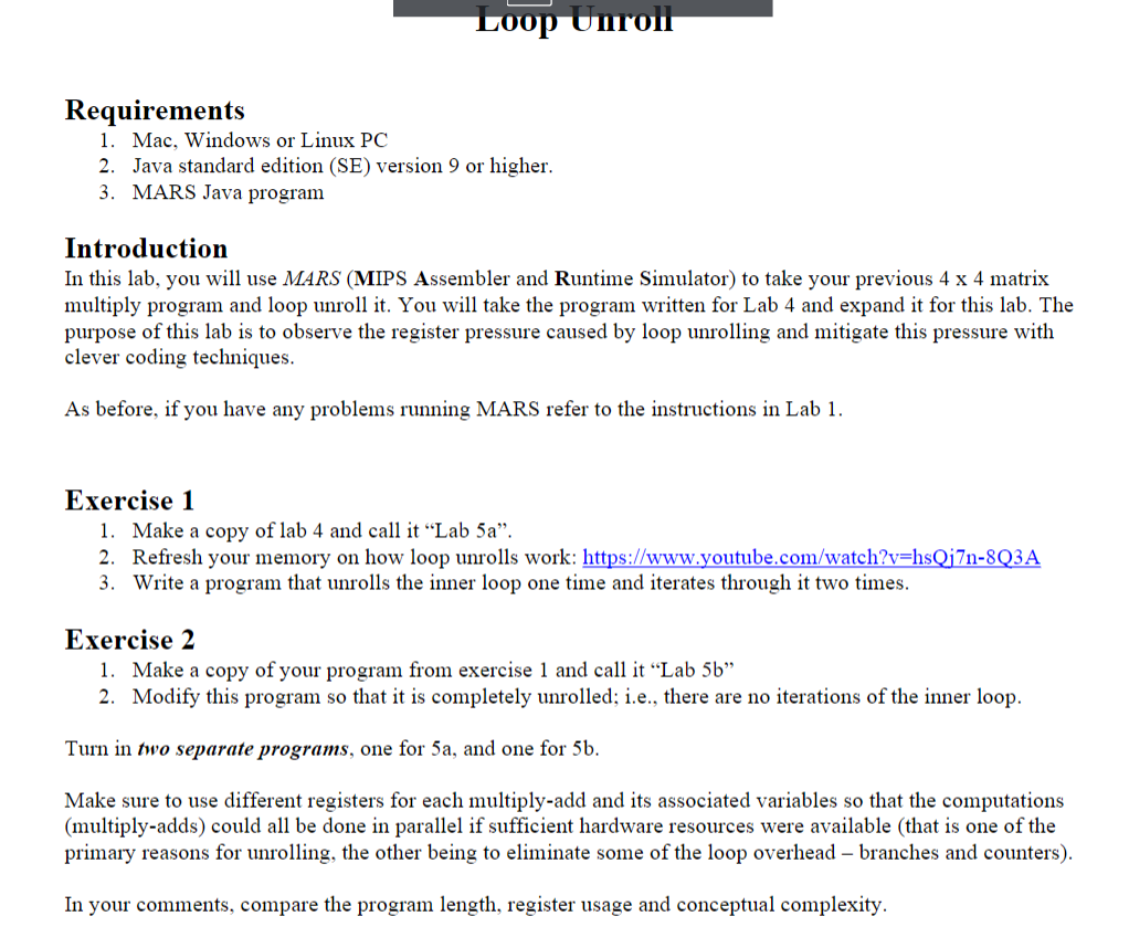 Loop Unroll 1. Mac, Windows or Linux PC 2. Java | Chegg.com