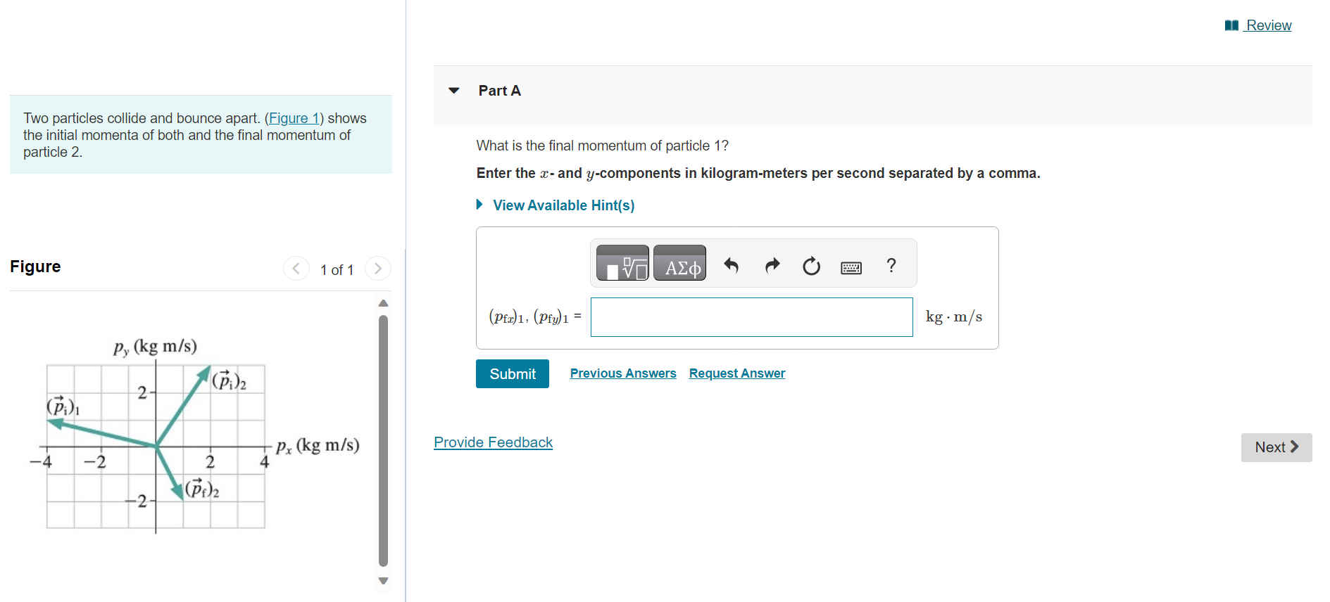 Solved Two particles collide and bounce apart. (Figure 1)