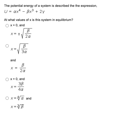 Solved The Potential Energy Of A System Is Described The The | Chegg.com