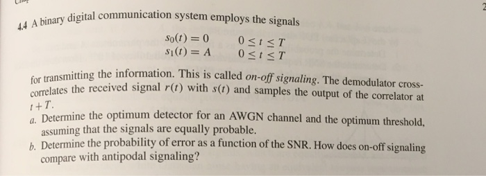 Solved digital communication system employs the signals | Chegg.com