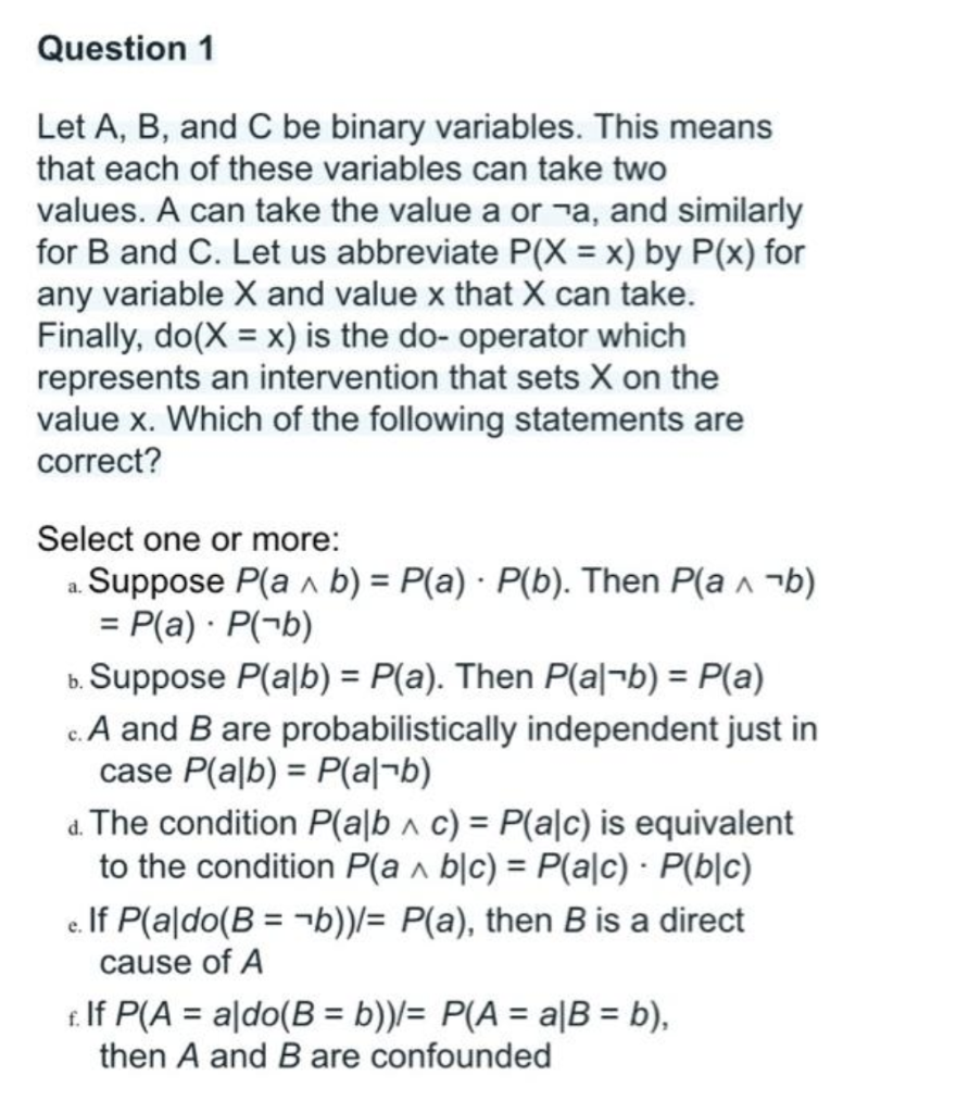 Solved Question 1 Let A, B, And C Be Binary Variables. This | Chegg.com