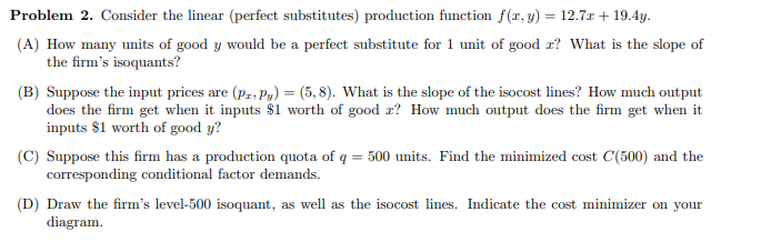 Solved Problem 2. Consider the linear (perfect substitutes) | Chegg.com