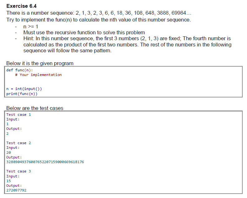Solved Exercise 6.4 There is a number sequence: 2, 1, 3, 2, | Chegg.com