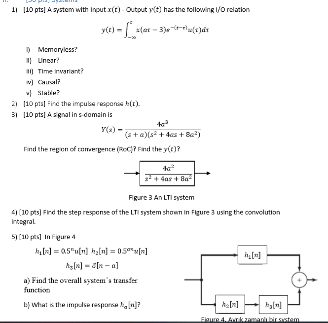 1 10 Pts A System With Input X T Output Y T Chegg Com