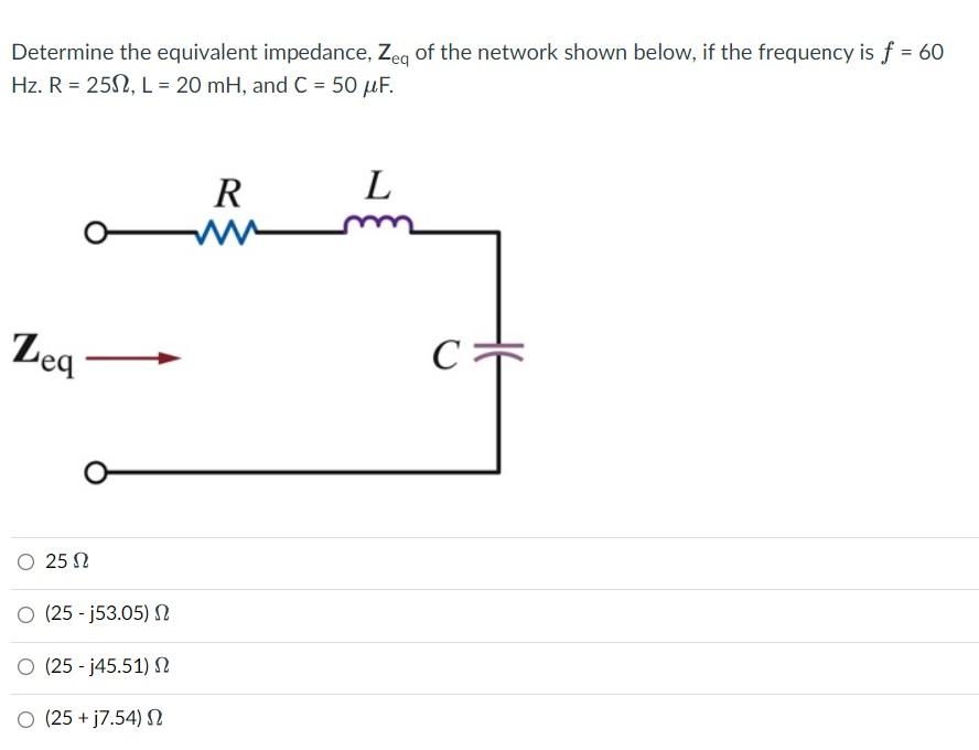 Solved Determine the equivalent impedance, Zeq of the | Chegg.com