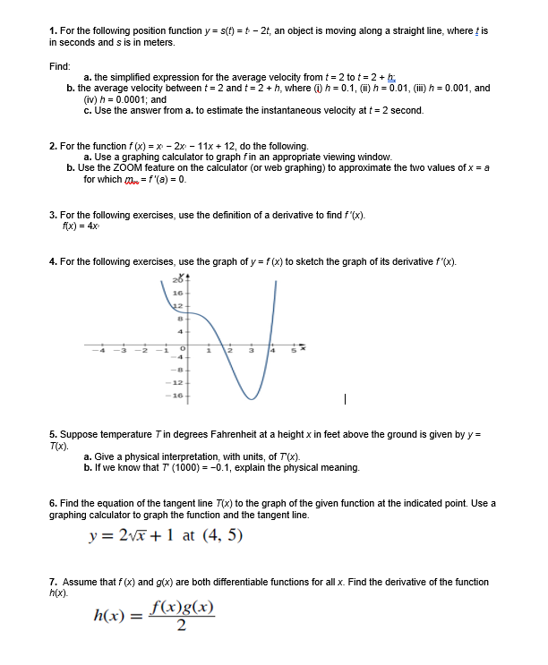 Solved 1. For the following position function y=s(t)=t−2t, | Chegg.com