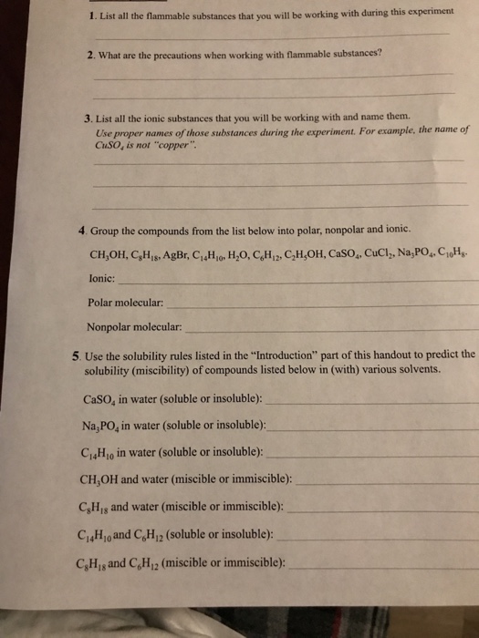 Solved 1. List all the flammable substances that you will be | Chegg.com