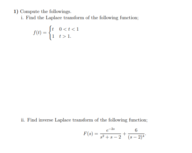 Solved 1) Compute the followings. i. Find the Laplace | Chegg.com